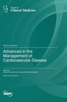 Advances in the Management of Cardiovascular Disease