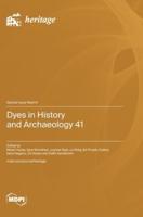 Dyes in History and Archaeology 41