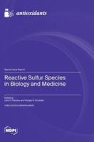Reactive Sulfur Species in Biology and Medicine