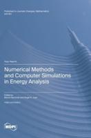 Numerical Methods and Computer Simulations in Energy Analysis