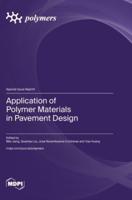 Application of Polymer Materials in Pavement Design