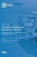 Changing Realities for Women and Work