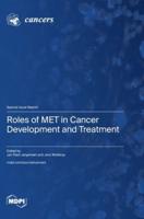 Roles of MET in Cancer Development and Treatment