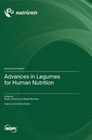 Advances in Legumes for Human Nutrition
