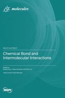 Chemical Bond and Intermolecular Interactions