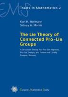 The Lie Theory of Connected Pro-Lie Groups