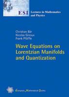 Wave Equations on Lorentzian Manifolds and Quantization