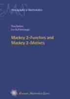 Mackey 2-Functors and Mackey 2-Motives