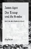 Agee, J: Tramp und die Bombe