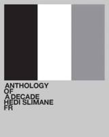 Anthology of a Decade. France
