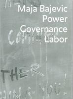 Power, Governance, Labor