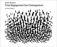 Your Engagement Has Consequences