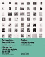 Schweizer Fotobücher 1927 Bis Heute