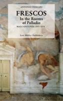 Frescos Within Palladio's Architecture