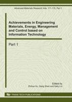 Achievements in Engineering Materials, Energy, Management and Control Based on Information Technology