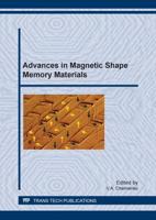 Advances in Magnetic Shape Memory Materials