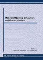 Materials Modeling, Simulation, and Characterization