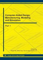 Computer-Aided Design, Manufacturing, Modeling and Simulation