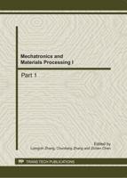 Mechatronics and Materials Processing I