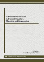 Advanced Research on Advanced Structure, Materials and Engineering