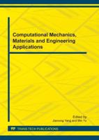 Computational Mechanics Materials and Engineering Applications