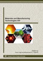 Materials and Manufacturing Technologies XIV