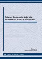 Polymer Composite Materials: From Macro, Micro to Nanoscale