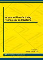 Advanced Manufacturing Technology and Systems