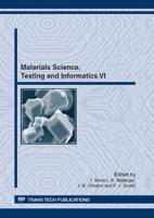Materials Science, Testing and Informatics VI