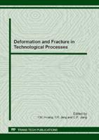 Deformation and Fracture in Technological Processes