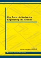 New Trends in Mechanical Engineering and Materials