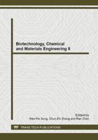 Biotechnology, Chemical and Materials Engineering II