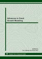 Advances in Crack Growth Modeling