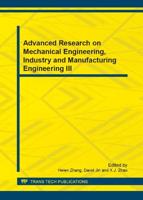 Advanced Research on Mechanical Engineering, Industry and Manufacturing Engineering III