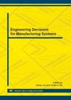 Engineering Decisions for Manufacturing Systems