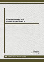 Nanotechnology and Advanced Materials II