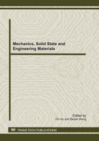 Mechanics, Solid State and Engineering Materials