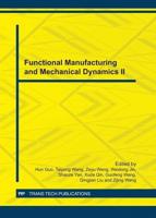 Functional Manufacturing and Mechanical Dynamics II