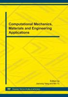 Computational Mechanics, Materials and Engineering Applications