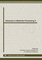 Advances in Materials Processing X