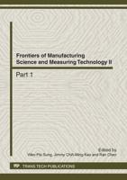 Frontiers of Manufacturing Science and Measuring Technology II