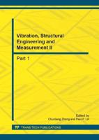 Vibration, Structural Engineering and Measurement II