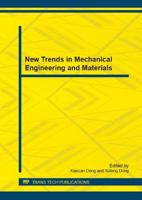 New Trends in Mechanical Engineering and Materials
