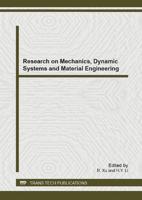 Research on Mechanics, Dynamic Systems and Material Engineering