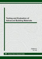 Testing and Evaluation of Advanced Building Materials