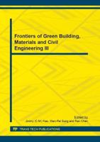 Frontiers of Green Building, Materials and Civil Engineering III
