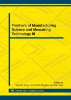 Frontiers of Manufacturing Science and Measuring Technology III