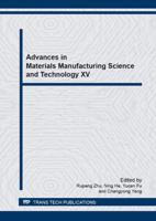 Advances in Materials Manufacturing Science and Technology XV