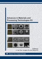 Advances in Materials and Processing Technologies XV