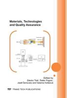 Materials, Technologies and Quality Assurance